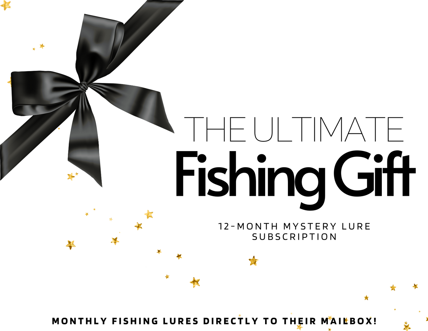The Ultimate Fishing Gift: 12-Month Mystery Lure Subscription